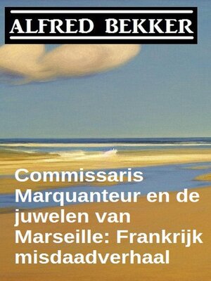 cover image of Commissaris Marquanteur en de juwelen van Marseille